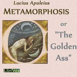 Аудіокнига Metamorphosis or The Golden Ass