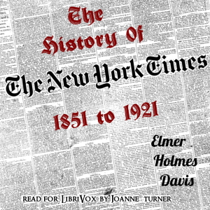 Аудіокнига History of The New York Times, 1851-1921