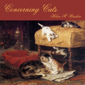 Аудіокнига Concerning Cats: My Own and Some Others