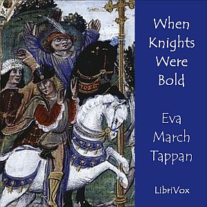 Аудіокнига When Knights Were Bold