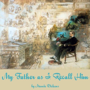 Audiobook My Father As I Recall Him