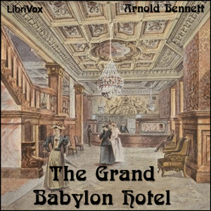 Аудіокнига The Grand Babylon Hotel