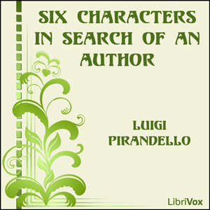 Аудіокнига Six Characters in Search of an Author