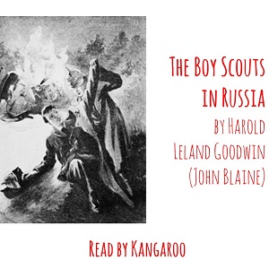 Аудіокнига The Boy Scouts in Russia