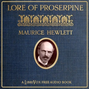 Audiobook Lore of Proserpine