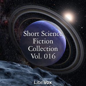 Audiobook Short Science Fiction Collection 016