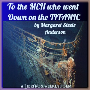 Аудіокнига To The Men Who Went Down On The Titanic
