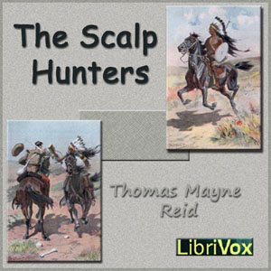 Аудіокнига The Scalp Hunters