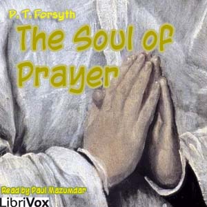 Audiobook The Soul of Prayer