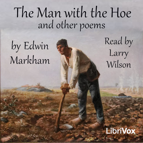 Аудіокнига The Man with the Hoe and Other Poems