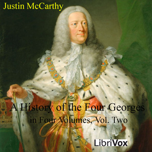 Audiobook A History of the Four Georges in Four Volumes, Volume 2
