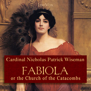 Аудіокнига Fabiola or The Church of the Catacombs