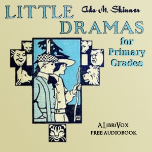 Аудіокнига Little Dramas for Primary Grades