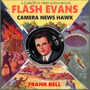 Аудіокнига Flash Evans, Camera News Hawk