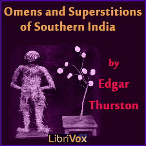 Аудіокнига Omens and Superstitions of Southern India