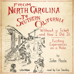 Audiobook From North Carolina to Southern California Without a Ticket and How I Did It