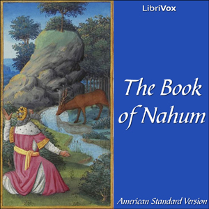 Аудіокнига Bible (ASV) 34: Nahum