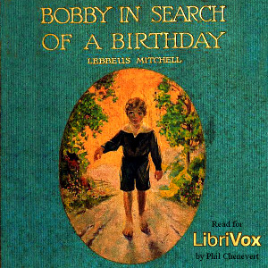 Аудіокнига Bobby in Search of a Birthday (version 2)