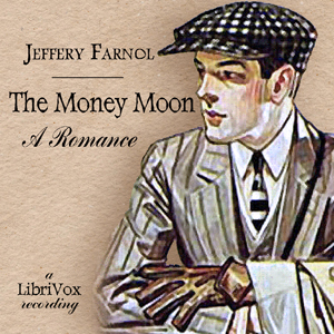 Аудіокнига The Money Moon: A Romance