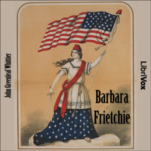 Audiobook Barbara Frietchie