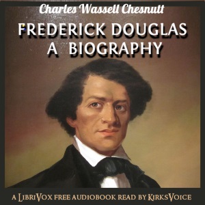 Аудіокнига Frederick Douglass A Biography