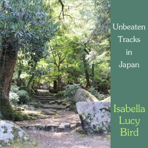Audiobook Unbeaten Tracks in Japan