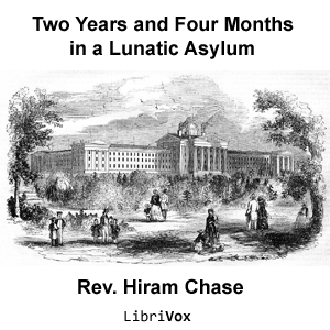 Аудіокнига Two Years and Four Months in a Lunatic Asylum