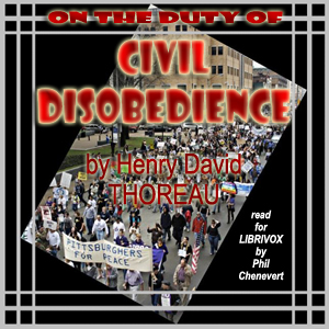 Audiobook On the Duty of Civil Disobedience (Version 3)