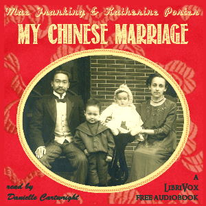Аудіокнига My Chinese Marriage