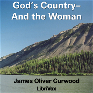 Аудіокнига God's Country—And the Woman