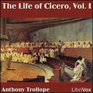 Audiobook The Life of Cicero, Vol. I