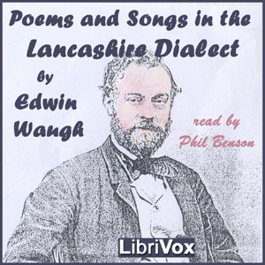 Audiobook Poems and Songs in the Lancashire Dialect