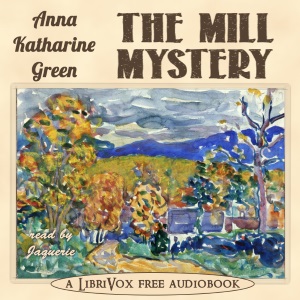 Аудіокнига The Mill Mystery