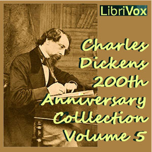 Аудіокнига Charles Dickens 200th Anniversary Collection Vol. 5