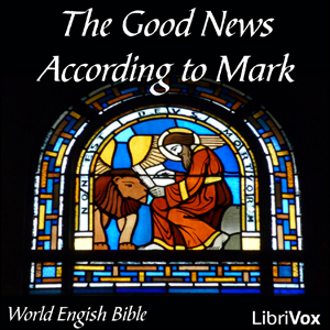 Аудіокнига Bible (WEB) NT 02: The Good News According to Mark