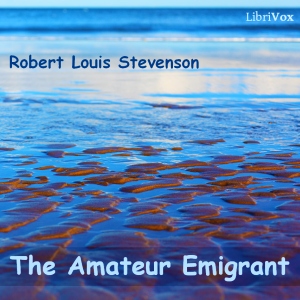 Аудіокнига The Amateur Emigrant
