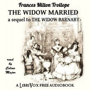 Аудіокнига The Widow Married: A Sequel to The Widow Barnaby