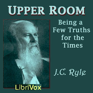 Аудіокнига Upper Room: Being a Few Truths for the Times