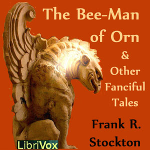 Audiobook The Bee-Man of Orn and Other Fanciful Tales