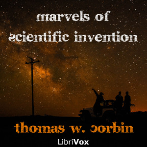 Аудіокнига Marvels of Scientific Invention