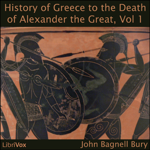 Аудіокнига A History of Greece to the Death of Alexander the Great, Vol I