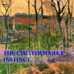 Аудіокнига The Chestermarke Instinct