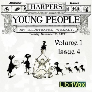 Аудіокнига Harper's Young People, Vol. 01, Issue 04, Nov. 25, 1879