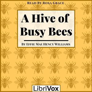 Аудіокнига A Hive of Busy Bees