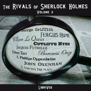 Аудіокнига The Rivals of Sherlock Holmes, Vol. 2