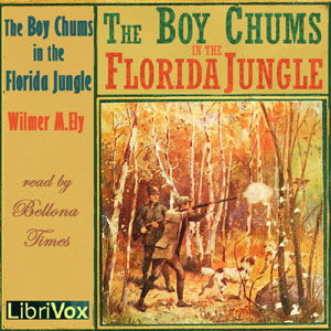 Audiobook The Boy Chums in the Florida Jungle