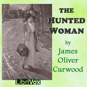 Аудіокнига The Hunted Woman