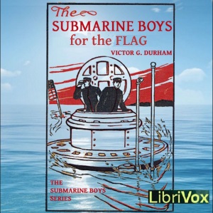 Audiobook The Submarine Boys for the Flag