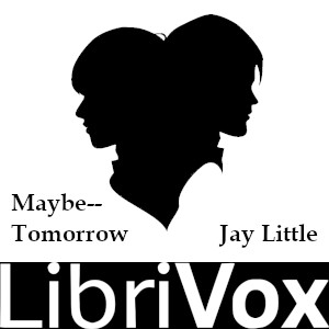 Audiobook Maybe--Tomorrow