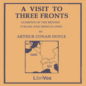 Audiobook A Visit to Three Fronts: June 1916